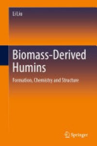 cover of the book Biomass-Derived Humins: Formation, Chemistry and Structure