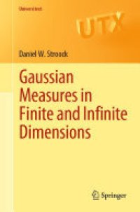 cover of the book Gaussian Measures in Finite and Infinite Dimensions