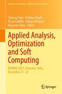 cover of the book Applied Analysis, Optimization and Soft Computing: ICNAAO-2021, Varanasi, India, December 21–23