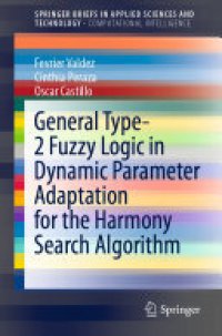 cover of the book General Type-2 Fuzzy Logic in Dynamic Parameter Adaptation for the Harmony Search Algorithm