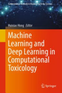 cover of the book Machine Learning and Deep Learning in Computational Toxicology