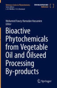 cover of the book Bioactive Phytochemicals from Vegetable Oil and Oilseed Processing By-products