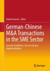 cover of the book German-Chinese M&A Transactions in the SME Sector: General Conditions, Success Factors, Implementation