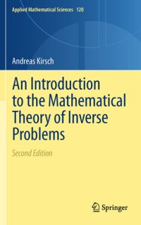 cover of the book An Introduction to the Mathematical Theory of Inverse Problems