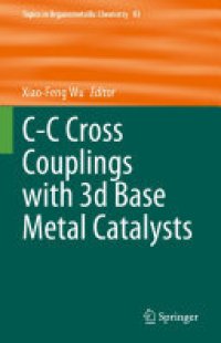 cover of the book C-C Cross Couplings with 3d Base Metal Catalysts