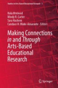 cover of the book Making Connections in and Through Arts-Based Educational Research