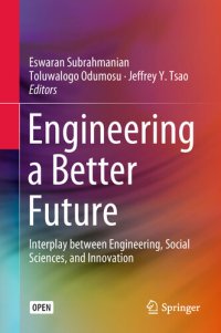 cover of the book Engineering a Better Future: Interplay between Engineering, Social Sciences, and Innovation