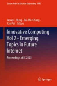 cover of the book Innovative Computing Vol 2 - Emerging Topics in Future Internet: Proceedings of IC 2023