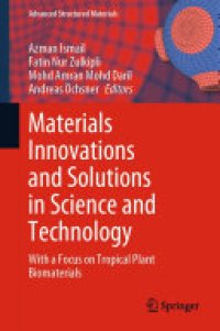 cover of the book Materials Innovations and Solutions in Science and Technology: With a Focus on Tropical Plant Biomaterials