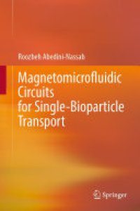 cover of the book Magnetomicrofluidic Circuits for Single-Bioparticle Transport