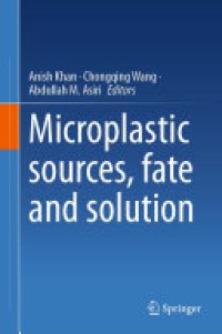 cover of the book Microplastic sources, fate and solution