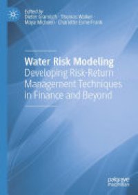 cover of the book Water Risk Modeling: Developing Risk-Return Management Techniques in Finance and Beyond