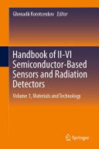 cover of the book Handbook of II-VI Semiconductor-Based Sensors and Radiation Detectors: Volume 1, Materials and Technology