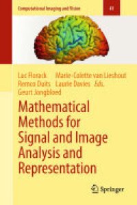 cover of the book Mathematical Methods for Signal and Image Analysis and Representation