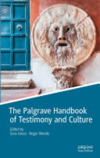 cover of the book The Palgrave Handbook of Testimony and Culture