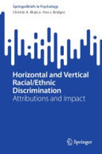 cover of the book Horizontal and Vertical Racial/Ethnic Discrimination: Attributions and Impact