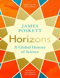 cover of the book Horizons: A Global History of Science