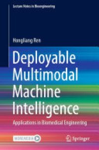 cover of the book Deployable Multimodal Machine Intelligence: Applications in Biomedical Engineering