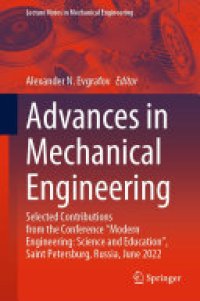 cover of the book Advances in Mechanical Engineering: Selected Contributions from the Conference “Modern Engineering: Science and Education”, Saint Petersburg, Russia, June 2022