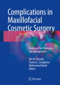 cover of the book Complications in Maxillofacial Cosmetic Surgery: Strategies for Prevention and Management