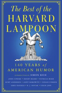 cover of the book The Harvard Lampoon's One for the Money: The Best Humor from More Than 100 Years of Lucrative Lampoonery