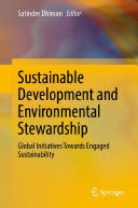 cover of the book Sustainable Development and Environmental Stewardship: Global Initiatives Towards Engaged Sustainability