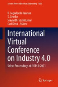 cover of the book International Virtual Conference on Industry 4.0: Select Proceedings of IVCI4.0 2021