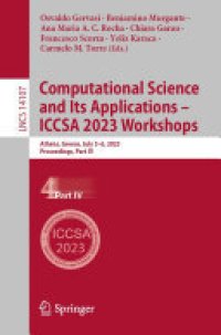 cover of the book Computational Science and Its Applications – ICCSA 2023 Workshops: Athens, Greece, July 3–6, 2023, Proceedings, Part IV