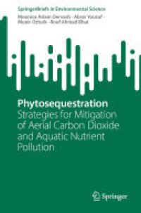 cover of the book Phytosequestration: Strategies for Mitigation of Aerial Carbon Dioxide and Aquatic Nutrient Pollution