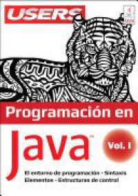 cover of the book Programacion en JAVA I: El entorno de programación – Sintaxis – Elementos – Estructuras de control