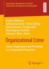 cover of the book Organizational Crime: Causes, Explanations and Prevention in a Comparative Perspective