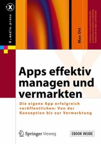 cover of the book Apps effektiv managen und vermarkten: Die eigene App erfolgreich veröffentlichen: Von der Konzeption bis zur Vermarktung