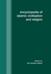 cover of the book Encyclopedia of Islamic Civilization and Religion