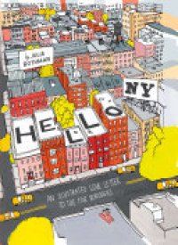 cover of the book Hello, New York: An Illustrated Love Letter to the Five Boroughs