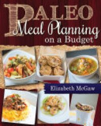 cover of the book Paleo Meal Planning on a Budget