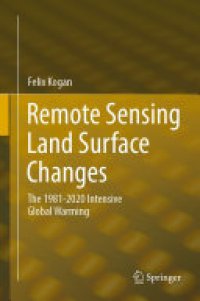 cover of the book Remote Sensing Land Surface Changes: The 1981-2020 Intensive Global Warming