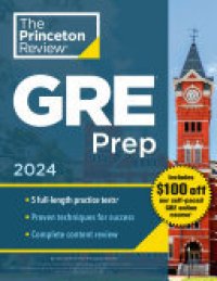 cover of the book Princeton Review GRE Prep, 2024: 5 Practice Tests + Review & Techniques + Online Features