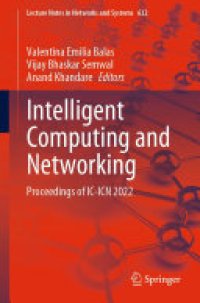 cover of the book Intelligent Computing and Networking: Proceedings of IC-ICN 2022