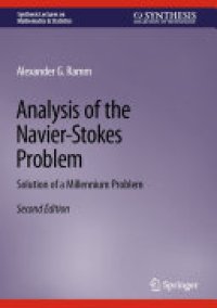 cover of the book Analysis of the Navier-Stokes Problem: Solution of a Millennium Problem