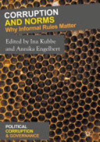 cover of the book Corruption and Norms: Why Informal Rules Matter