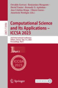 cover of the book Computational Science and Its Applications – ICCSA 2023: 23rd International Conference, Athens, Greece, July 3–6, 2023, Proceedings, Part I