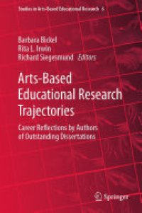 cover of the book Arts-Based Educational Research Trajectories: Career Reflections by Authors of Outstanding Dissertations