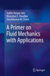 cover of the book A Primer on Fluid Mechanics with Applications