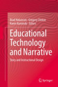 cover of the book Educational Technology and Narrative: Story and Instructional Design