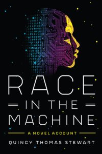 cover of the book Race in the Machine: A Novel Account