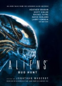 cover of the book Aliens: Bug Hunt