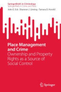 cover of the book Place Management and Crime: Ownership and Property Rights as a Source of Social Control