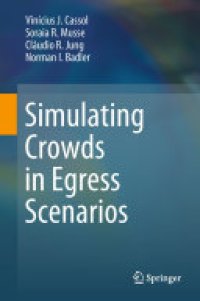 cover of the book Simulating Crowds in Egress Scenarios