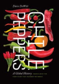 cover of the book Chile Peppers: A Global History