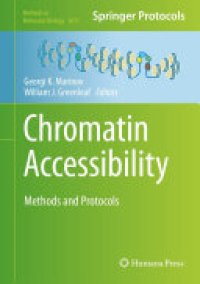 cover of the book Chromatin Accessibility: Methods and Protocols